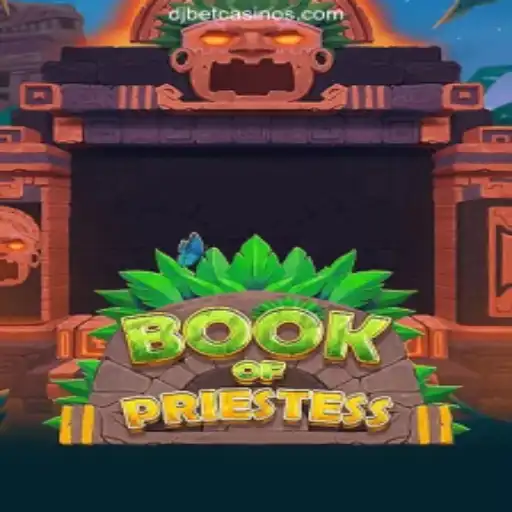 Book of Priestess: A Deep Dive into the Enchanting World of Djbet Casino's Prestigious Game
