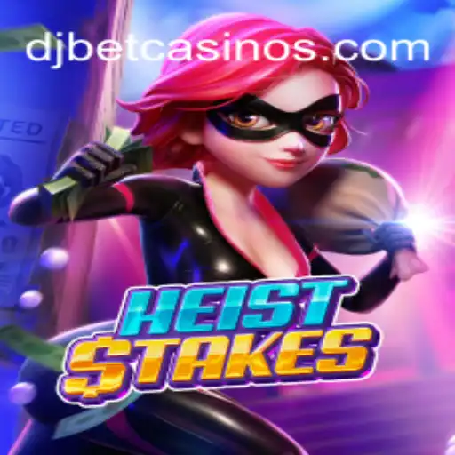 HeistStakes: Unveiling the Thrills of the Ultimate Caper Game